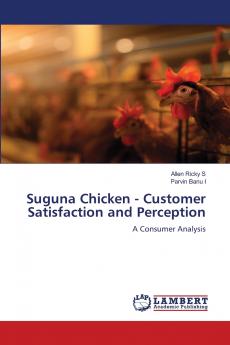 Suguna Chicken - Customer Satisfaction and Perception