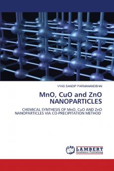 MnO CuO and ZnO NANOPARTICLES