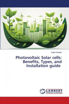 Photovoltaic Solar cells