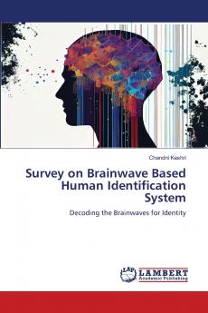 Survey on Brainwave Based Human Identification System