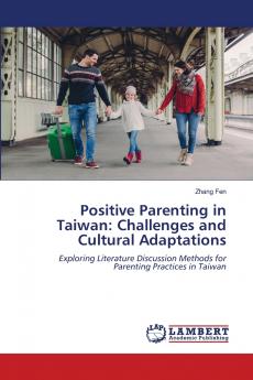 Positive Parenting in Taiwan