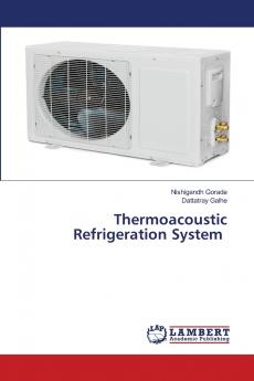 Thermoacoustic Refrigeration System