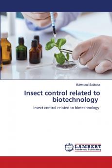 Insect control related to biotechnology