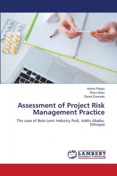 Assessment of Project Risk Management Practice