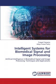 Intelligent Systems for Biomedical Signal and Image Processing