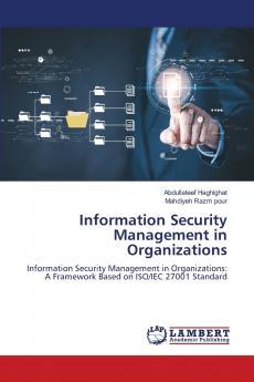 Information Security Management in Organizations