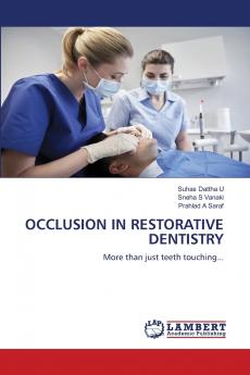 OCCLUSION IN RESTORATIVE DENTISTRY