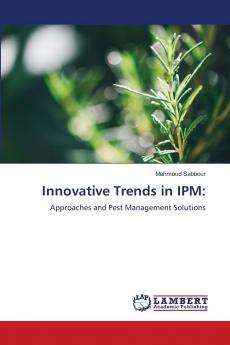 Innovative Trends in IPM