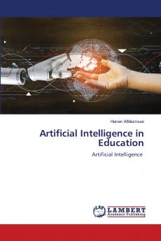Artificial Intelligence in Education