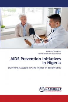 AIDS Prevention Initiatives in Nigeria