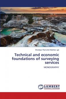 Technical and economic foundations of surveying services