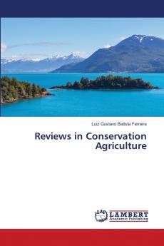 Reviews in Conservation Agriculture