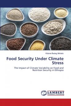Food Security Under Climate Stress
