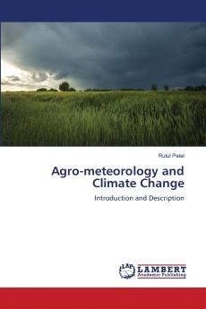 Agro-meteorology and Climate Change