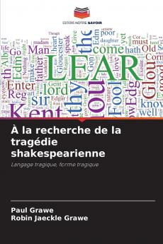 À la recherche de la tragédie shakespearienne