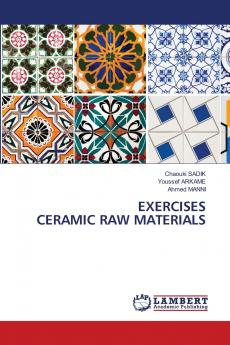 EXERCISES CERAMIC RAW MATERIALS