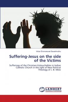 Suffering-Jesus on the side of the Victims
