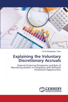 Explaining the Voluntary Discretionary Accruals