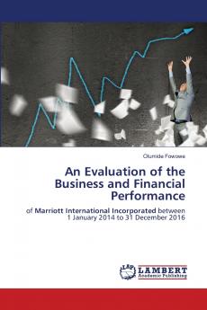 An Evaluation of the Business and Financial Performance