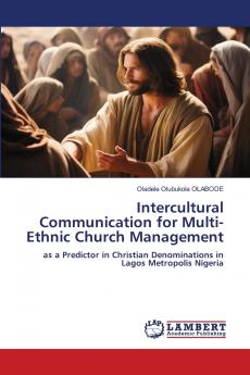 Intercultural Communication for Multi-Ethnic Church Management
