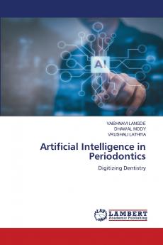 Artificial Intelligence in Periodontics