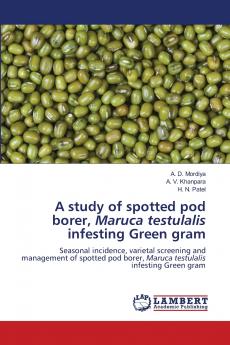 A study of spotted pod borer Maruca testulalis infesting Green gram