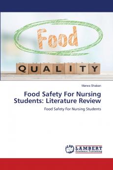 Food Safety For Nursing Students