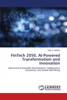 FinTech 2050 AI-Powered Transformation and Innovation
