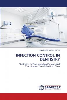 INFECTION CONTROL IN DENTISTRY