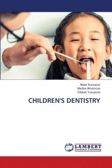 CHILDREN'S DENTISTRY