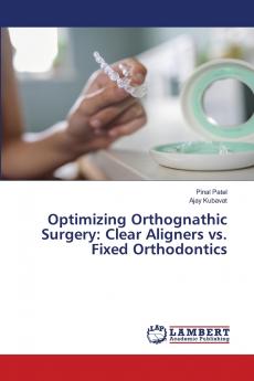 Optimizing Orthognathic Surgery