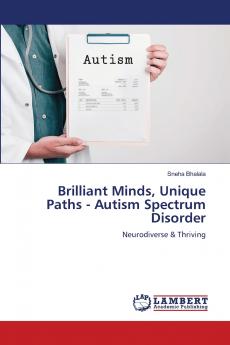 Brilliant Minds Unique Paths - Autism Spectrum Disorder