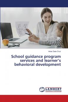 School guidance program services and learner's behavioral development