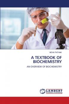 A TEXTBOOK OF BIOCHEMISTRY