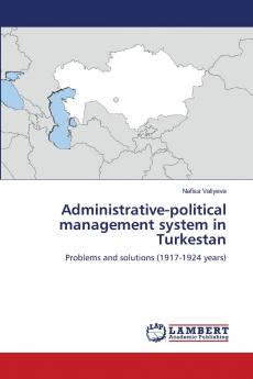Administrative-political management system in Turkestan