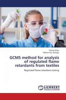 GCMS method for analysis of regulated flame retardants from textiles