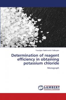 Determination of reagent efficiency in obtaining potassium chloride