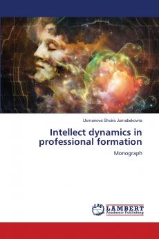 Intellect dynamics in professional formation