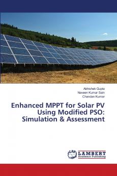Enhanced MPPT for Solar PV Using Modified PSO