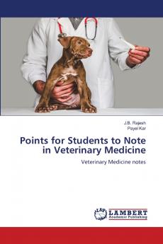 Points for Students to Note in Veterinary Medicine