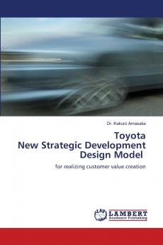 Toyota New Strategic Development Design Model