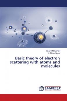 Basic theory of electron scattering with atoms and molecules
