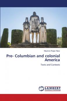 Pre- Columbian and colonial America