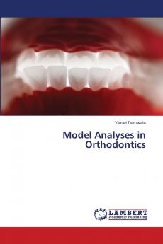 Model Analyses in Orthodontics