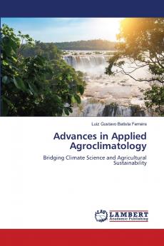 Advances in Applied Agroclimatology