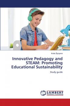 Innovative Pedagogy and STEAM