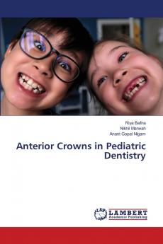 Anterior Crowns in Pediatric Dentistry