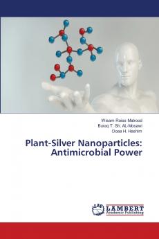 Plant-Silver Nanoparticles