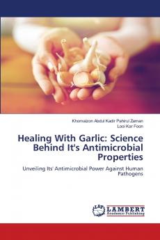 Healing With Garlic