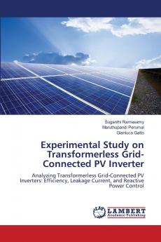 Experimental Study on Transformerless Grid-Connected PV Inverter